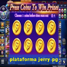 plataforma jerry pg